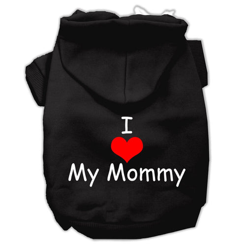 Pet Hoodie I Love My Mommy