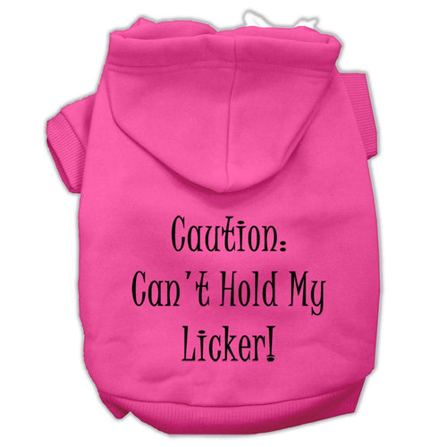 Pet Hoodie Can't Hold My Licker