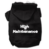 Pet Hoodie High Maintenance