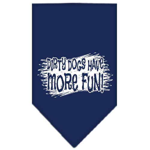 Pet and Dog Bandana Screen Printed, Dirty Dogs Have More Fun