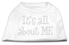 Pet Shirt Rhinestone,It's All About Me