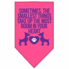 Pet and Dog Bandana Screen Printed, Sometimes, The Smallest Things Take Up The Most Room In Your Heart