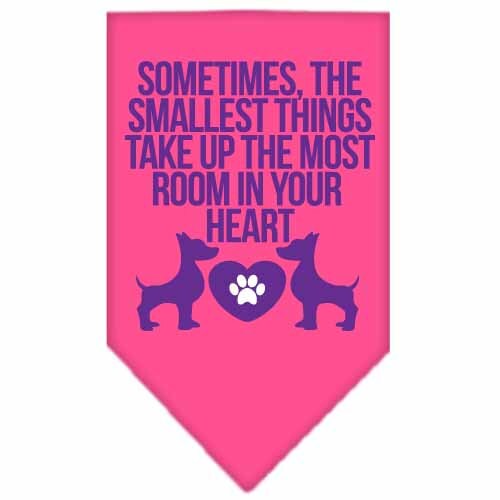 Pet and Dog Bandana Screen Printed, Sometimes, The Smallest Things Take Up The Most Room In Your Heart