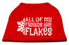 Christmas Screenprinted Dog Shirt, All My Friends Are Flakes