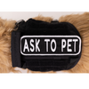 Ask to Pet 2x6 Patch