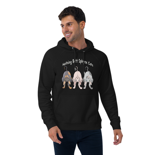 NOTHING BUTT SPHYNX CATS UNISEX ECO HOODIE