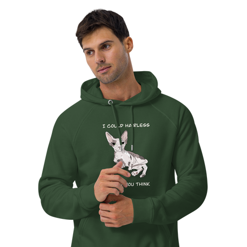 I COULD HAIRLESS WHAT YOU THINK UNISEX ECO TEE