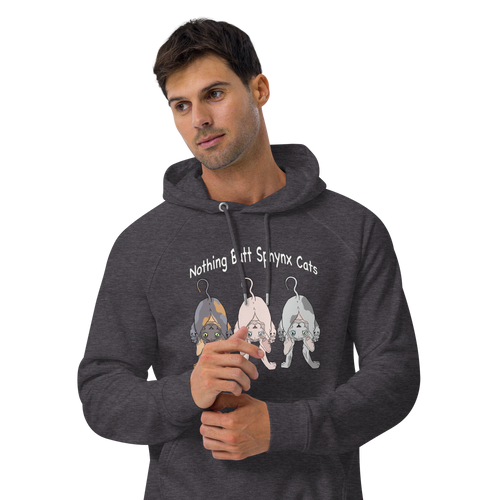 NOTHING BUTT SPHYNX CATS UNISEX ECO HOODIE