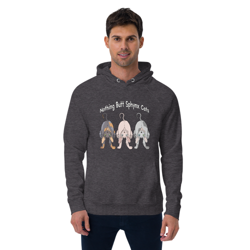 NOTHING BUTT SPHYNX CATS UNISEX ECO HOODIE