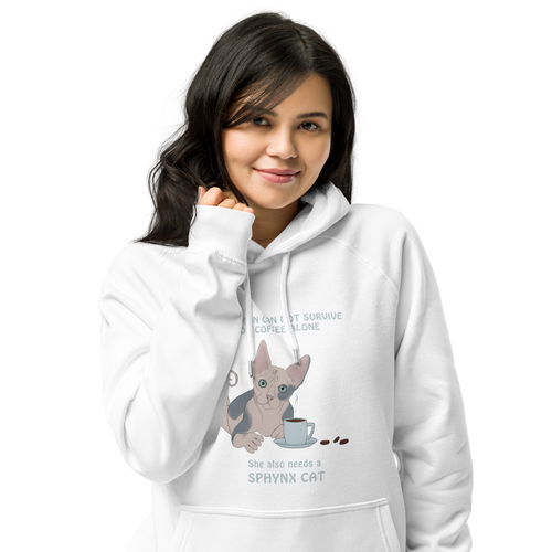 WOMAN CAN'T SURVIVE ON COFFEE ALONE ECO HOODIE