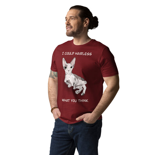 I COULD HAIRLESS WHAT YOU THINK UNISEX ECO TEE