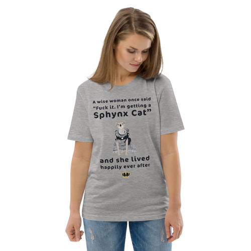 FUCK IT - I'M GETTING A SPHYNX CAT ECO TEE
