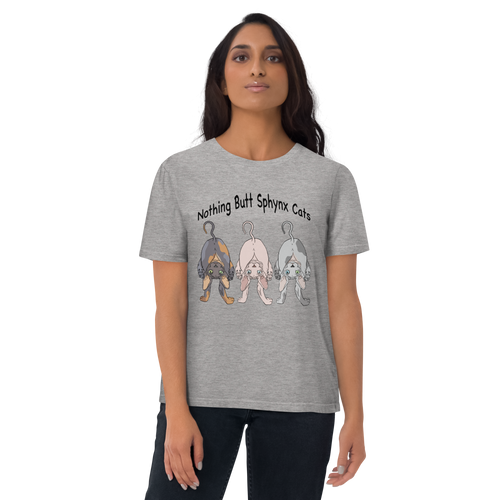 NOTHING BUTT SPHYNX UNISEX ECO TEE