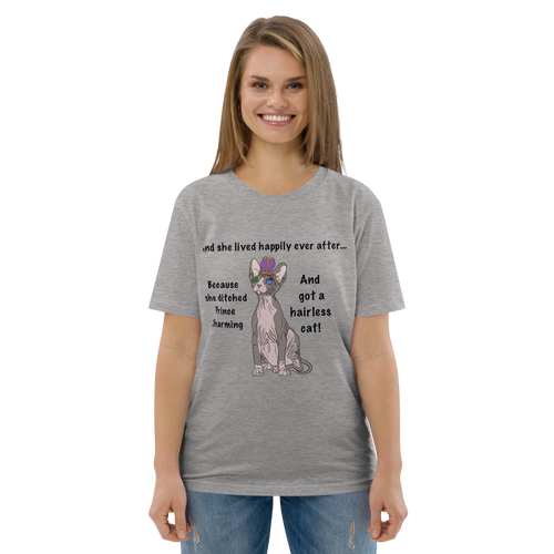 DITCHED PRINCE CHARMING & GOT A SPHYNX CAT ECO TEE