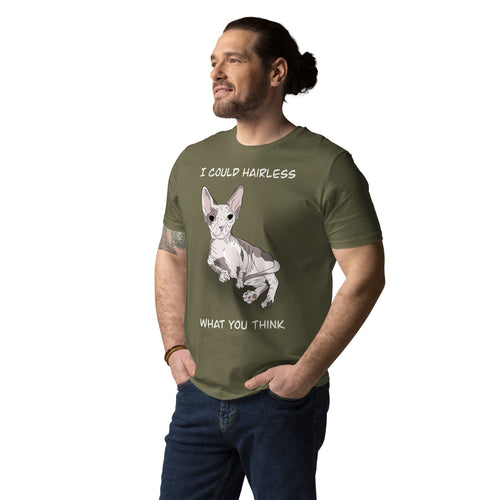 I COULD HAIRLESS WHAT YOU THINK UNISEX ECO TEE