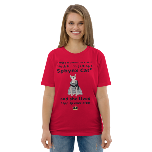 FUCK IT - I'M GETTING A SPHYNX CAT ECO TEE
