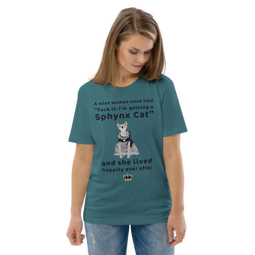 FUCK IT - I'M GETTING A SPHYNX CAT ECO TEE