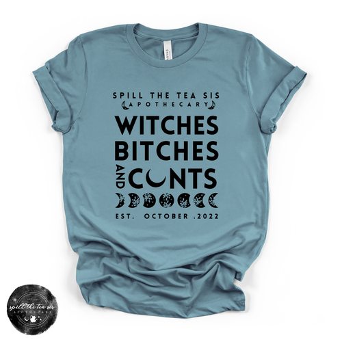 Witches, Btches & Cnts Tee ( BLACK DESIGN) | Bold Witchy Statement Graphic T-Shirt