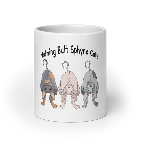 NOTHING BUTT SPHYNX CATS COFFEE MUG