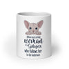 BEHIND EVERY WOMAN SPHYNX MUG