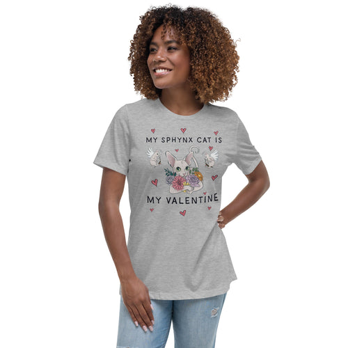 MY SPHYNX CAT IS MY VALENTINE TEE