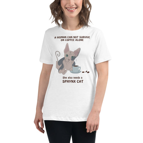 WOMAN CANT SURVIVE ON COFFEE ALONE TEE